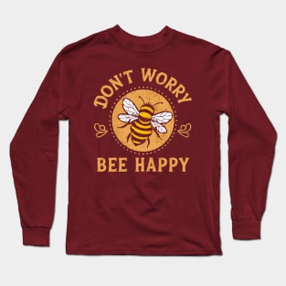 Don't Worry Be Happy Long Sleeve T-Shirt